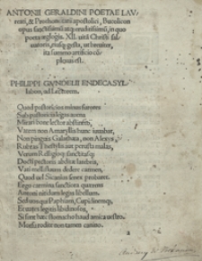 Antonii Geraldini Poetae Laureati [...] Bucolicon opus sanctissimu[m] atq[ue] eruditissimu[m] in quo poeta ae[c]logis XII vita[m] Christi salvatoris eiusq[ue] gesta ut breviter ita summo artificio co[m]plexus est