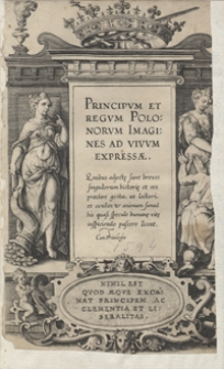 Principum Et Regum Polonorum Imagines Ad Vivum Epressae […]