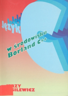 Język C w środowisku Borland C++