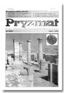 Pryzmat : Pismo Informacyjne Politechniki Wrocławskiej. Lipiec 1997, nr 96/97