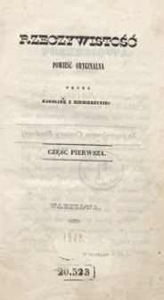 Rzeczywistość : powieść oryginalna. Część pierwsza