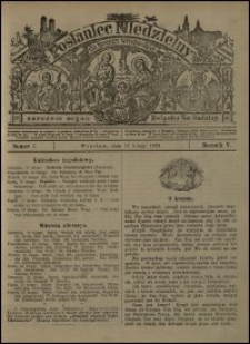Posłaniec Niedzielny dla Dyecezyi Wrocławskiej. R. 5, 1899, nr 7