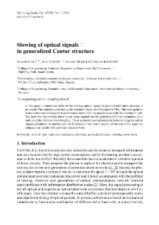 Slowing of optical signals in generalized Cantor structure