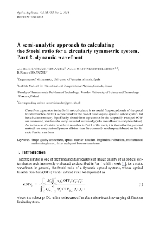 A semi-analytic approach to calculating the Strehl ratio for a circularly symmetric system. Part 2: dynamic wavefront