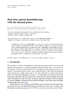 Real-time optical demultiplexing with the chirped pulses