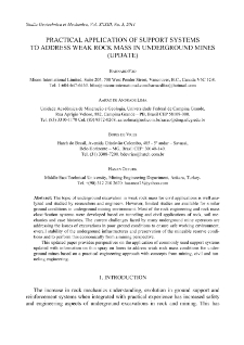 Practical application of support systems to address weak rock mass in underground mines (update)