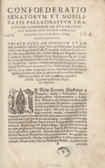 Confoederatio Senatorum Et Nobilitatis Pallatinatuum Cracovien[sis], Sandomirien[sis] Et Lublinen[sis] Post Mortem Olim Stephani Primi Regis Poloniae [...]. - Wyd. A