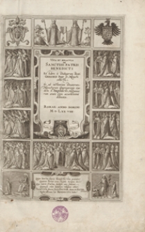 Vita Et Miracula Sanctiss[i]mi Patris Benedicti Ex Libro ii Dialogorum Beati Gregorii Papae et Monarchi collecta [...]