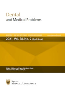 Dental and Medical Problems, 2021, Vol. 58, nr 2
