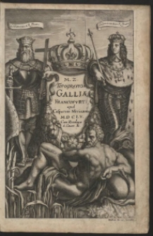 Topographia Galliæ : Oder Beschreibung und Contrafaitung der vornehmbsten, und bekantisten Oerter, in dem mächtigen, und grossen Königreich Franckreich […] [Th. 1-4]