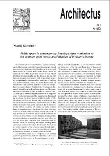 Public space in contemporary housing estates - attention to the common good versus maximisation of investor’s income