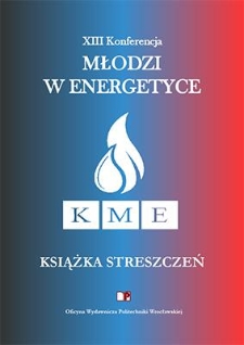 XIII Konferencja „Młodzi w Energetyce”. Książka streszczeń