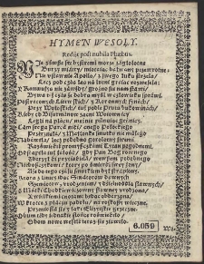 Hymen Wesoły Ná Wesele przezacnych Osob Iego Mosci Pana P. Kryspina [...] Kierszensteyná [...] y [...] P. Anny Pacowny [...]