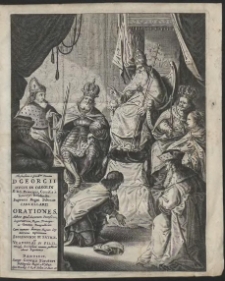 Illustrißimi et Excell[entissi]mi Domini D. Georgii Ducis in Ossolin [...] Ossolinski [...] Orationes : Habitæ apud Summum Pontificem, Imperatorem, Reges, Principes ac Venetam Rempublicam […]