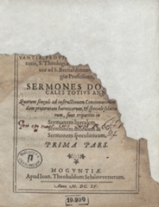 R[everendi] P[atris] Petri De Posnania [...] Sermones Dominicales Totius Anni Quorum singuli ad instructionem Concinatorum, evincendam proterviam haereticorum et speciale solatium piorum sunt tripartiti in Sermonem literalem, Sermonem moralem et Sermonem speculativum. Ps. 1