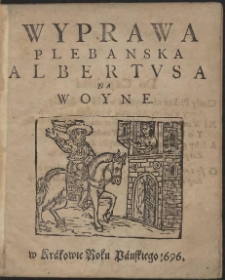 Wyprawa Plebanska Albertvsa Na Woyne