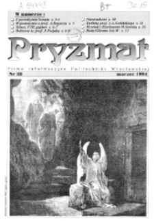 Pryzmat : Pismo Informacyjne Politechniki Wrocławskiej. Marzec 1994, nr 28