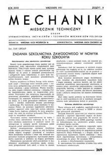 Mechanik : miesięcznik techniczny : organ Stowarzyszenia Inżynier&oacute;w i Technik&oacute;w Mechanik&oacute;w Polskich, Rok XXIV, Wrzesień 1951, Zeszyt 9