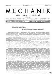 Mechanik : miesięcznik techniczny : organ Stowarzyszenia Inżynier&oacute;w i Technik&oacute;w Mechanik&oacute;w Polskich, Rok XXIV, Grudzień 1951, Zeszyt 12