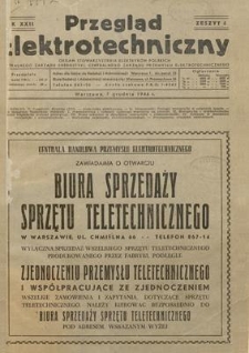 Przegląd Elektrotechniczny. Rok XXII, 7 grudnia 1946, Zeszyt 4