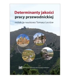 Determinanty jakości pracy przewodnickiej