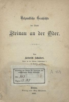 Urkundliche Geschichte der Stadt Steinau an der Oder