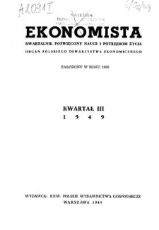Ekonomista : kwartalnik poświęcony nauce i potrzebom życia, 1949, kwartał III
