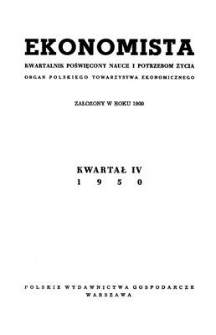 Ekonomista : kwartalnik poświęcony nauce i potrzebom życia, 1950, kwartał IV