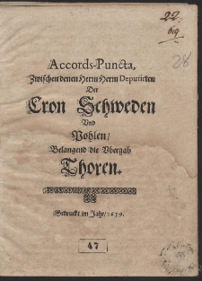 Accords-Punckten zwischen den Herrn Herrn Deputirten der Cron Schweden und Pohlen, belangend die Übergab Thoren