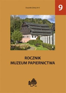 Spis treści [Rocznik Muzeum Papiernictwa, tom IX]