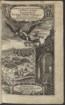 Andreæ Maximiliani Fredro [...] Scriptorum Seu Togæ & Belli Notationum Fragmenta ; Accesserunt Peristromata Regum Symbolis expressa - War. A