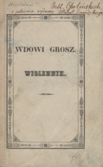Wdowi grosz : wiosennik