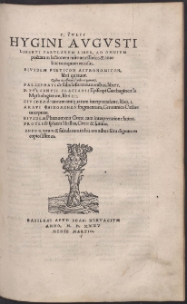 C. Ivlii Hygini, Avgvsti Liberti, Fabularvm Liber [...]