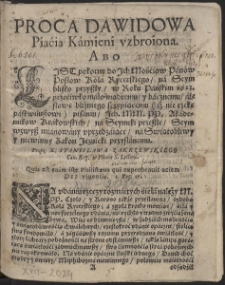 Proca Dawidowa Piąćią Kámieni uzbroiona : Abo LIST pokorny do Jch Mośćiow Pánow Posłow Koła Rycerskiego, ná Seym blisko przyszły, w Roku Páńskim 1623. [...]