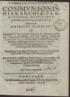 Summula Statutorum Communionis Hierarchiæ Plenitudinis Ætatis Iesu. pro Redemptione Captiuorum institutæ Editorum pro Districtu Orientali. [...]