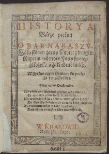 Historya B&aacute;rzo piękna O Barnabaszu. [...]