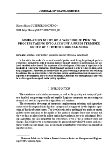 Simulation study on a warehouse picking process taking into account a predetermined order of further goods loading