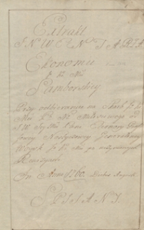 Extrakt inwentarza ekonomii JKMci Samborskiej przy odbieraniu na skarb JKMci P[ana] N[aszego] M[iłościwego] od jw. jey mci pani Eleonory grafowej Nostyczowej, generałowej Wojsk JKMci po uczynionych rewizyach in anno 1760 diebus Augusti spisany