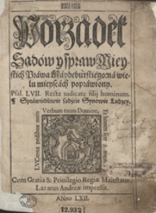 Porządek Sądów y spraw Mieyskich Prawa Maydeburskiego na wielu mieyscach poprawiony. - Wyd. C