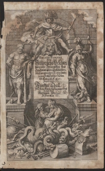 Theatri Evropæi. Th. 5, Das ist: Außführliche Beschreibung, aller denckwürdigen Geschichten, die sich in Europa, [...] angesetzten, bißhero gepflogenen General-Friedens-Tractaten, vom Jahr 1643. biß in gegenwärtiges 1647. Jahr, allerseits begeben vnd verlauffen [...], cz. 1