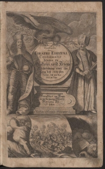 Irenico-Polemographiæ Continuatio II. Das ist: Der Historisch-fortgeführten Friedens- und Kriegs-Beschreibung Dritter- Oder deß Theatri Europæi. Th. 9, [...], cz. 1