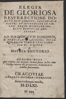 Elegia De Gloriosa Resurrectione Domini Iesu Christi, Salvatoris Nostri [...]