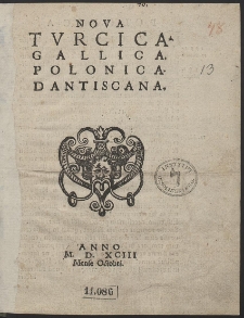 Nova Tvrcica, Gallica, Polonica, Dantiscana