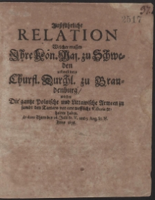 Ausführliche Relation Welcher massen Ihre Kön. Maj. zu Schweden [...] wieder Die gantze Polnische und Littawische Armeen zusambt den Tartarn vor eine treffliche Victorie erhalten haben