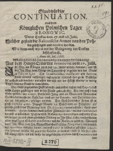 Glaubwürdige Continuation. aus dem Königlichen Polnischen Lager Bronowic. Unter Cracau [...] Welcher gestalt die Rakozische Armee von den Pohlen geschlagen... worden [...]