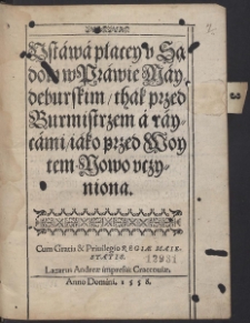 VStáwá płacey v Sądow w Práwie Máydeburskim, [...]