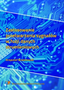 Zastosowanie przetwarzania sygnałów w fuzji danych strumieniowych