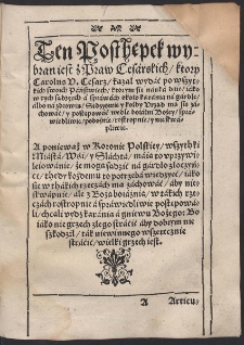 Ten Posthępek wybran iest z Praw Cesárskich, ktory Carolus V. Cesarz, kazał wydáć po wszytkich swoich Páństwiech, [...]