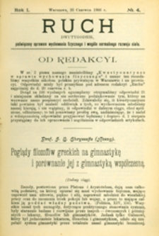 Ruch :  dwutygodnik, poświęcony sprawom wychowania fizycznego i w ogóle normalnego rozwoju ciała, 1906.06.26 R. 1 nr 4