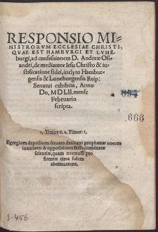 Responsio Ministrorum Ecclesiae Christi, Quae Est Hamburgi Et Luneburgi, ad confessionem D. Andreæ Osiandri, [...]
